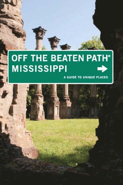 Marlo Carter Kirkpatrick - Mississippi Off the Beaten Path(R), E-bok. Tillgänglighet: Lägg i varukorg