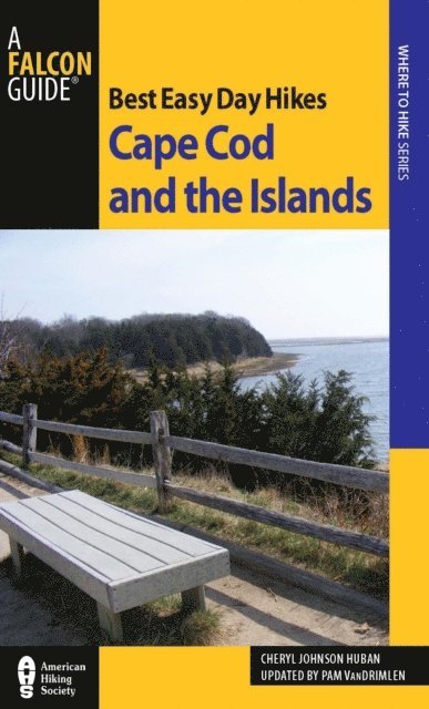 Cheryl Johnson Huban, Pamela Van Drimlen - Best Easy Day Hikes Cape Cod and the Islands, E-bok