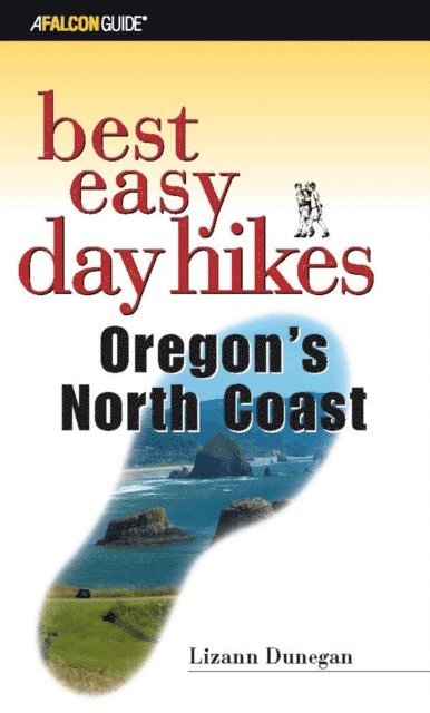 Lizann Dunegan - Best Easy Day Hikes Oregon's North Coast, E-bok
