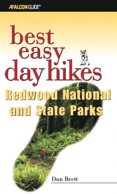 Daniel Brett - Best Easy Day Hikes Redwood National and State Parks, E-bok