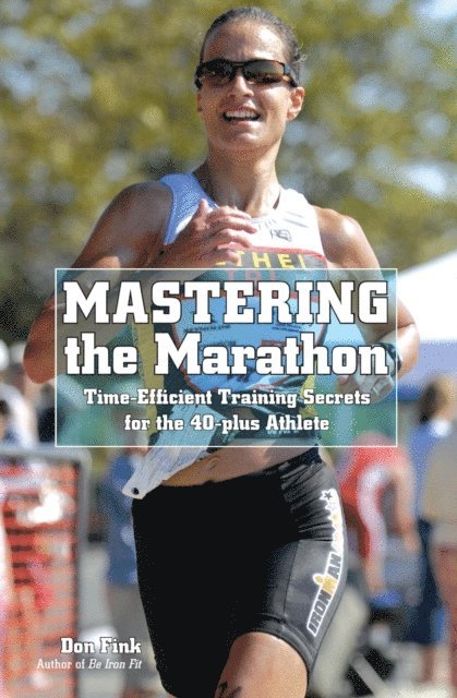 Don Fink - Mastering the Marathon, E-bok