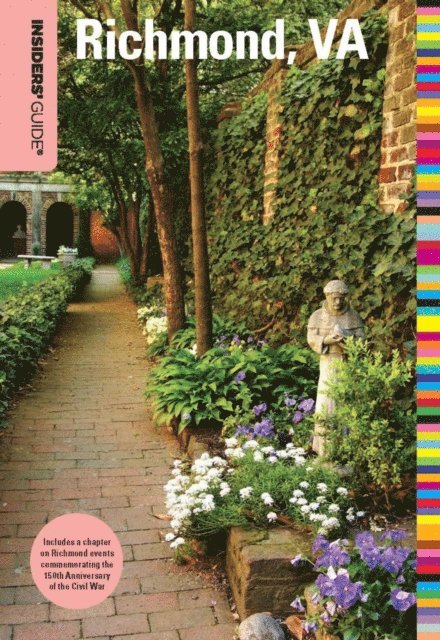 Maureen Egan - Insiders' Guide(R) to Richmond, VA, E-bok. Tillgänglighet: Lägg i varukorg