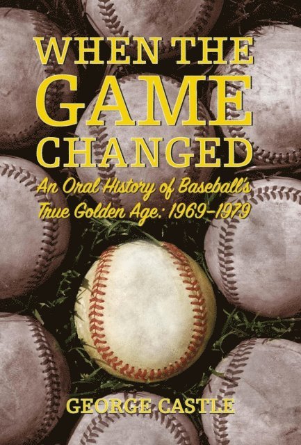 George Castle - When the Game Changed, E-bok