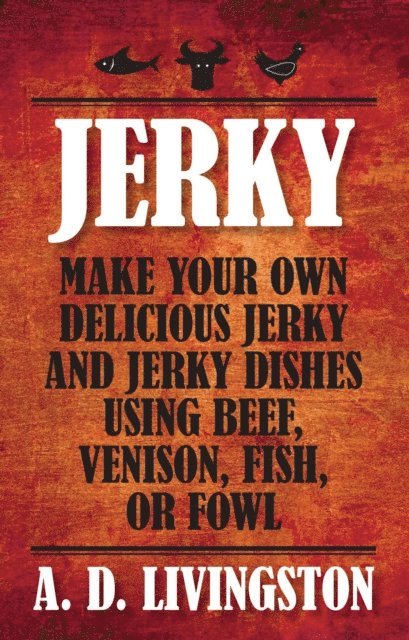 A. D. Livingston - Jerky, E-bok