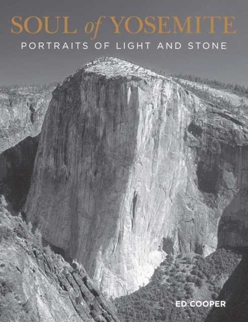 Ed Cooper - Soul of Yosemite, E-bok