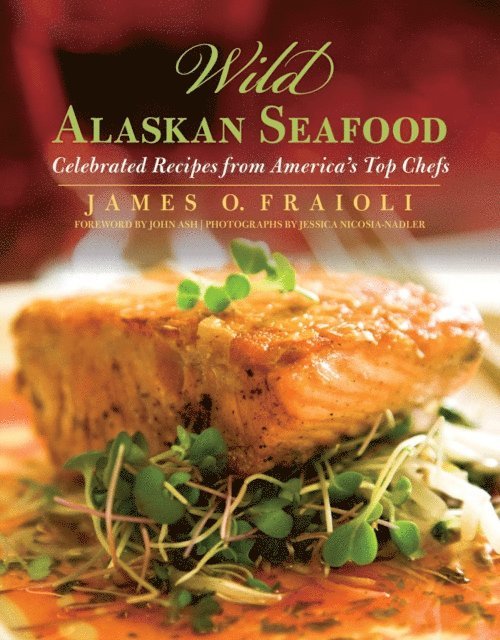 James Fraioli - Wild Alaskan Seafood, E-bok