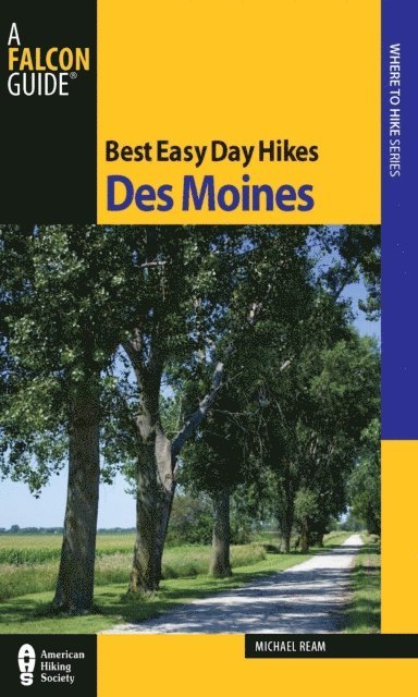 Michael Ream - Best Easy Day Hikes Des Moines, E-bok