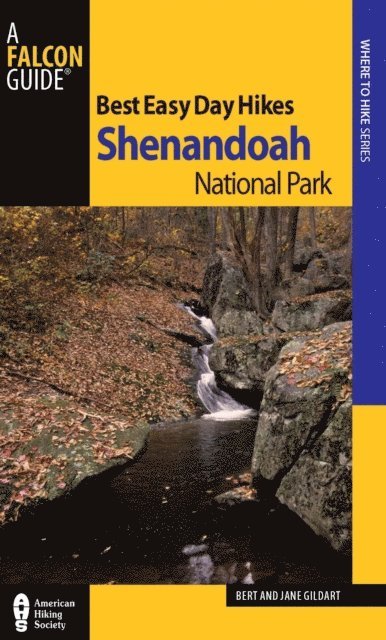 Jane Gildart - Best Easy Day Hikes Shenandoah National Park, E-bok