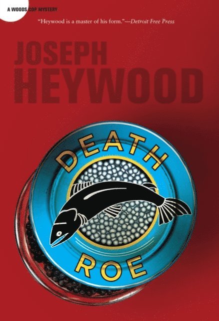 Joseph Heywood - Death Roe, E-bok. Tillgänglighet: Lägg i varukorg