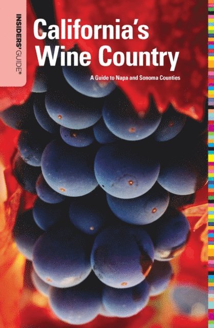 Jean Doppenberg - Insiders' Guide(R) to California's Wine Country, E-bok
