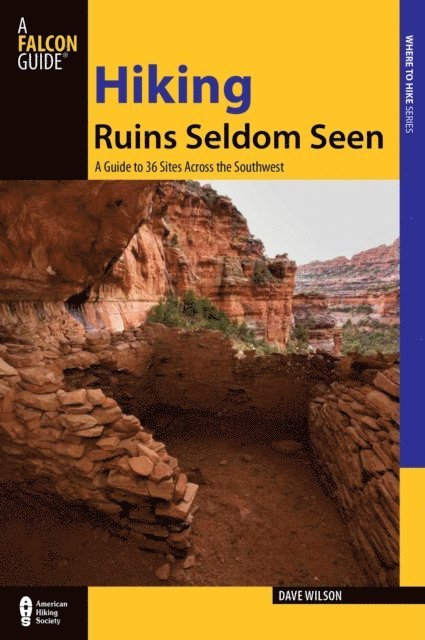 Dave Wilson - Hiking Ruins Seldom Seen, E-bok