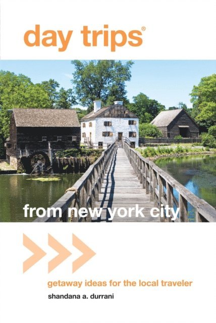 Shandana Durrani - Day Trips(R) from New York City, E-bok
