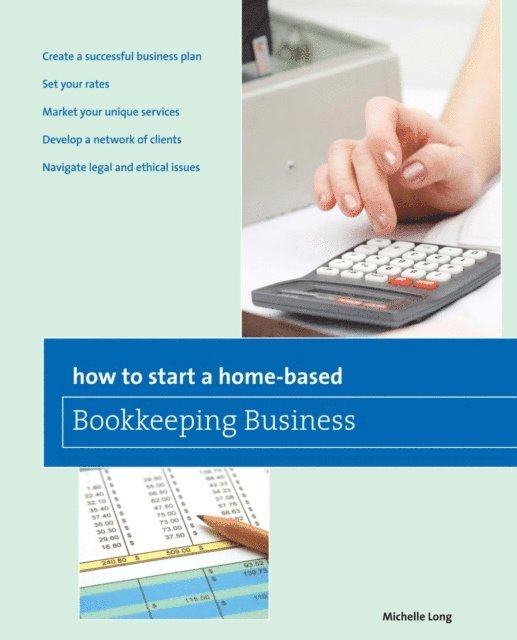 Michelle Long - How to Start a Home-based Bookkeeping Business, E-bok
