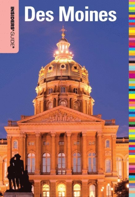 Michael Ream - Insiders' Guide(R) to Des Moines, E-bok. Tillgänglighet: Lägg i varukorg