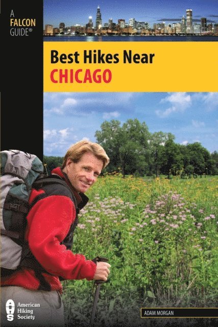 Adam Morgan - Best Hikes Near Chicago, E-bok