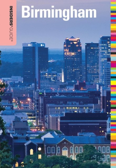 Todd Keith - Insiders' Guide(R) to Birmingham, E-bok. Tillgänglighet: Lägg i varukorg