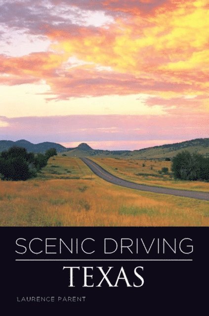 Laurence Parent - Scenic Driving Texas, E-bok. Tillgänglighet: Lägg i varukorg