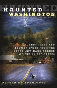 Haunted Washington