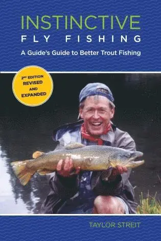 Instinctive Fly Fishing