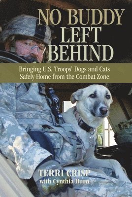 Terri Crisp, C. J. Hurn - No Buddy Left Behind, Inbunden