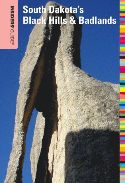 Nyla Griffith, T. D. Griffith - Insiders' Guide(R) to South Dakota's Black Hills & Badlands, E-bok
