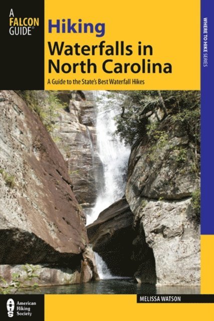Melissa Watson - Hiking Waterfalls in North Carolina, E-bok