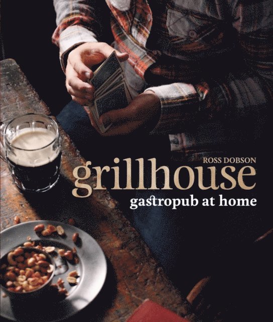 Ross Dobson - Grillhouse, E-bok. Tillgänglighet: Lägg i varukorg