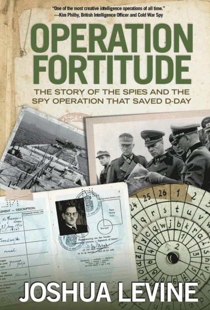 Joshua Levine - Operation Fortitude, E-bok. Tillgänglighet: Lägg i varukorg