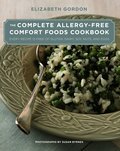 Complete Allergy-Free Comfort Foods Cookbook