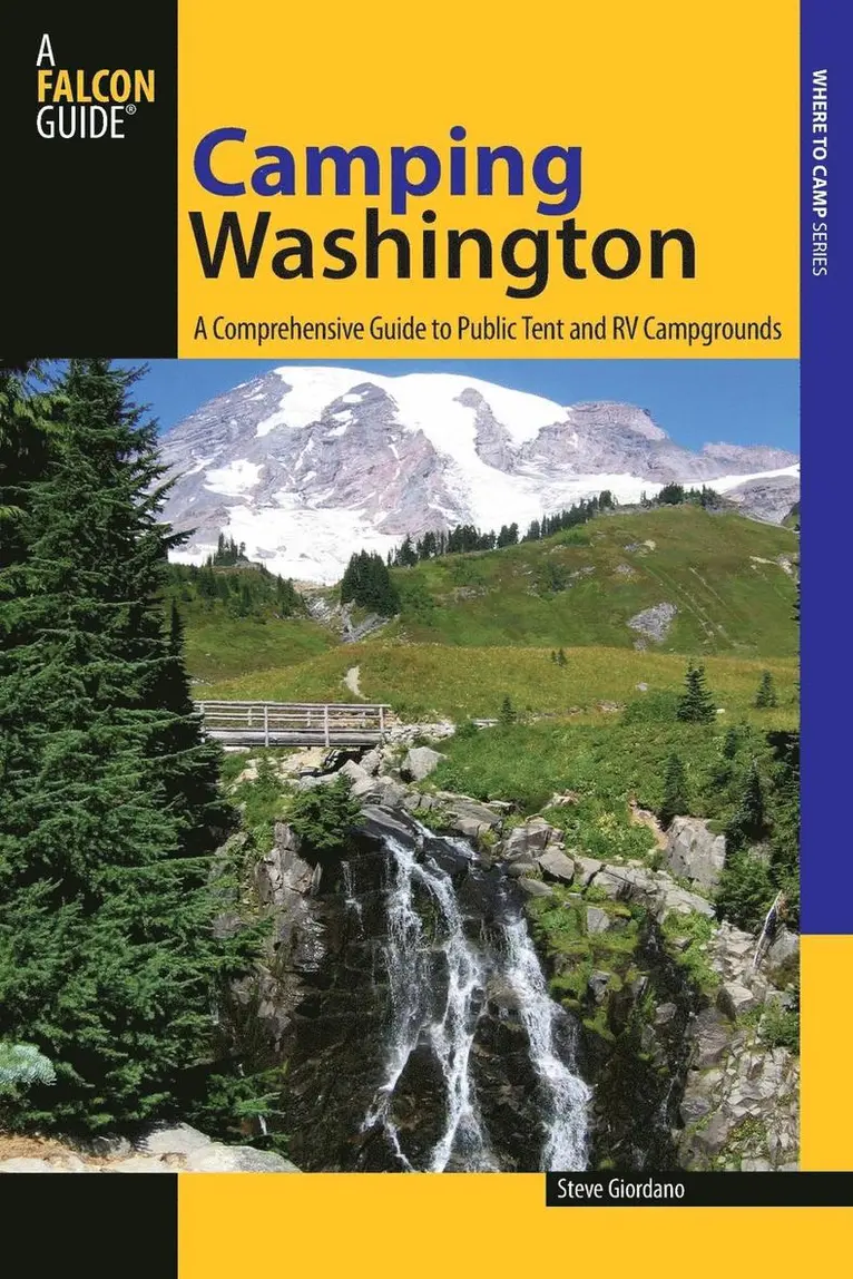 Giordano - Camping Washington: A Comprehensive Guide to Public Tent and RV Campgrounds. Tillgänglighet: Tillfälligt slut