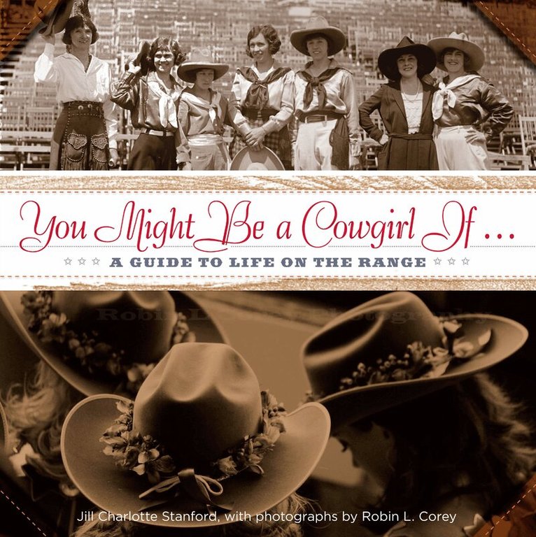 Jill Charlotte Stanford, Robin Corey - You Might Be a Cowgirl If . . ., Häftad