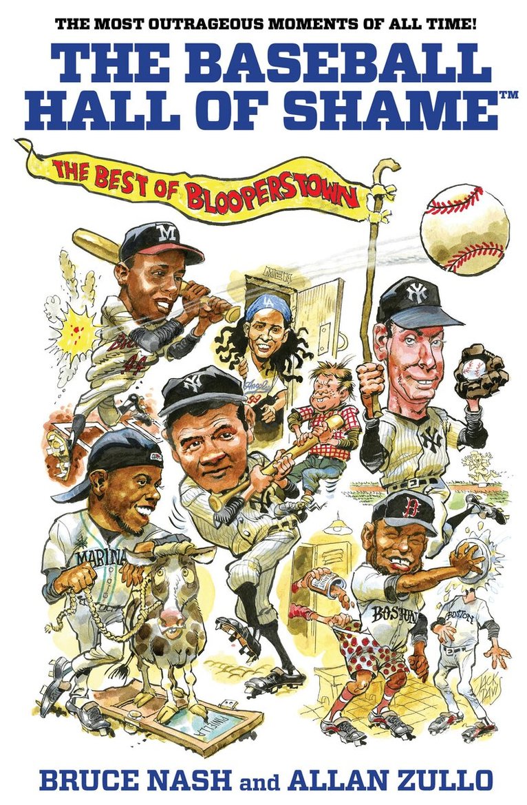 Bruce Nash, Allan Zullo - Baseball Hall of Shame™, Häftad