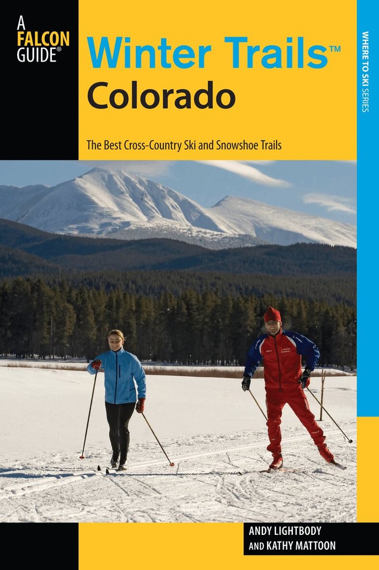 Andy Lightbody, Kathy Mattoon - Winter Trails™ Colorado, Häftad. Tillgänglighet: Lägg i varukorg