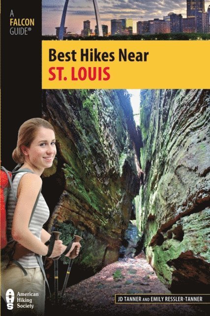 Emily Tanner, JD Tanner - Best Hikes Near St. Louis, E-bok