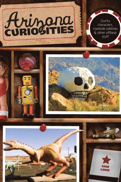 Sam Lowe - Arizona Curiosities, E-bok