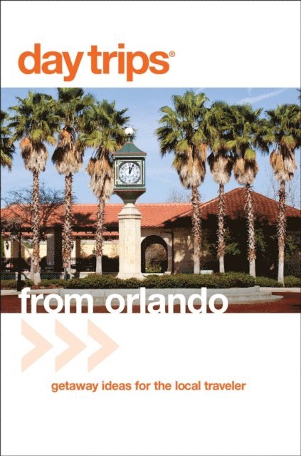 John Kumiski - Day Trips(R) from Orlando, E-bok
