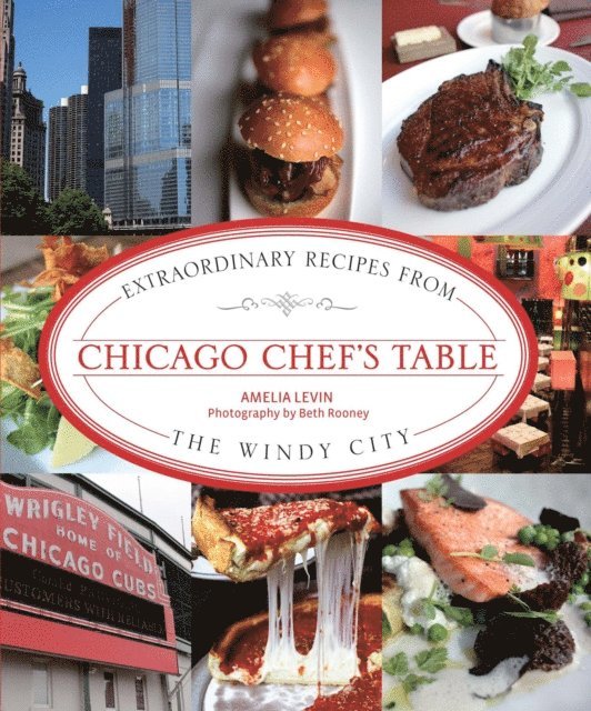 Amelia Levin - Chicago Chef's Table, E-bok