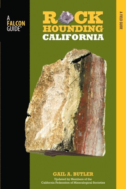 Shep Koss, Gail A. Butler - Rockhounding California, E-bok