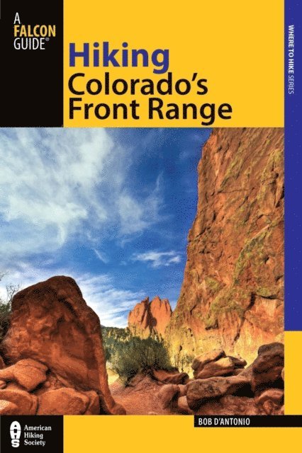 Bob D'antonio - Hiking Colorado's Front Range, E-bok