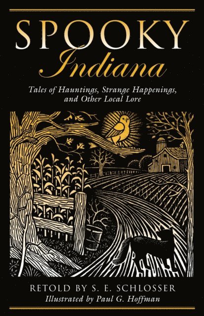 Paul G. Hoffman, S. E. Schlosser - Spooky Indiana, E-bok