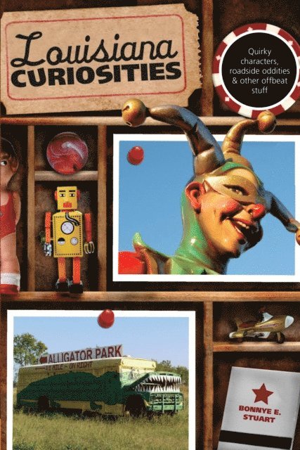 Bonnye Stuart - Louisiana Curiosities, E-bok