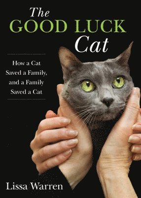 Lissa Warren - Good Luck Cat, Inbunden. Tillgänglighet: Tillfälligt slut