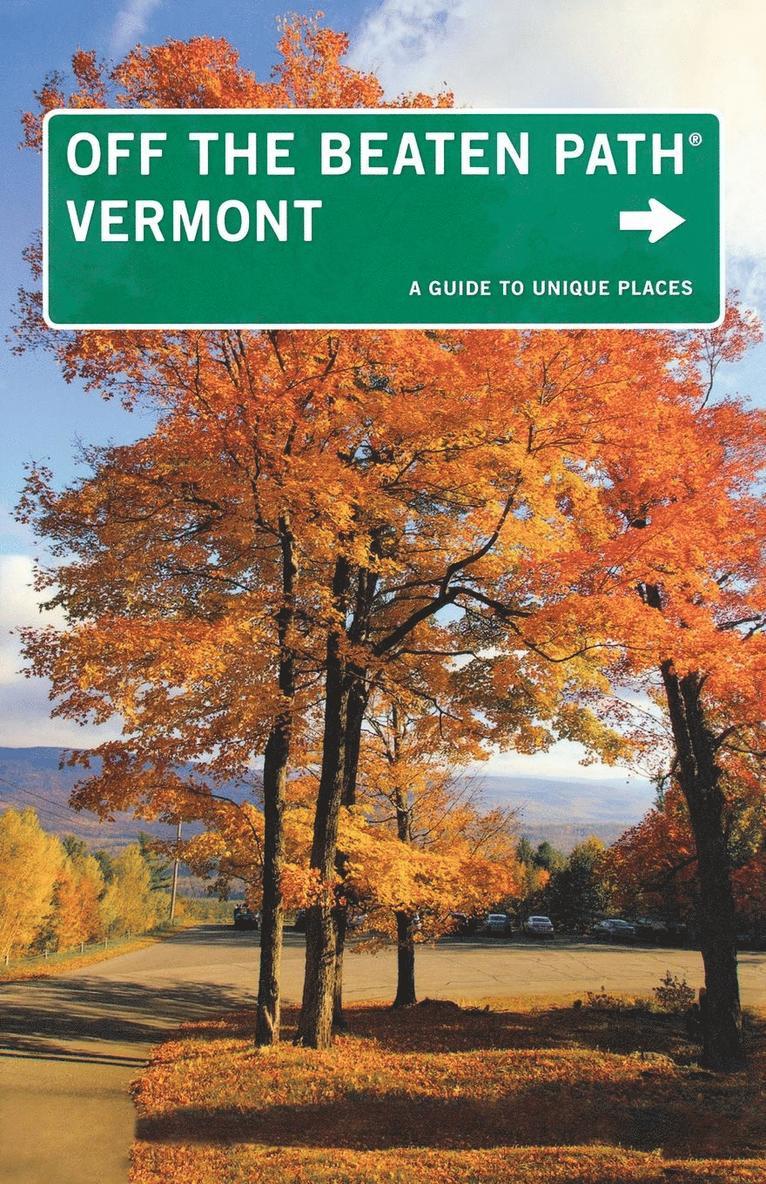 Barbara Radcliffe Rogers, Robert F. Wilson - Vermont Off the Beaten Path(r): A Guide to Unique Places. Tillgänglighet: Tillfälligt slut