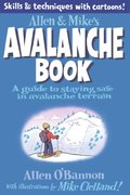 Allen & Mike's Avalanche Book