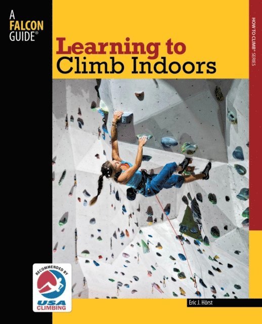 Eric Horst - Learning to Climb Indoors, E-bok