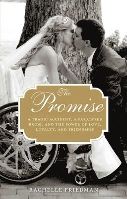 Rachelle Friedman - Promise, Inbunden