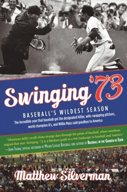 Matthew Silverman - Swinging '73, E-bok
