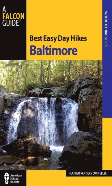 Heather Sanders Connellee - Best Easy Day Hikes Baltimore, E-bok