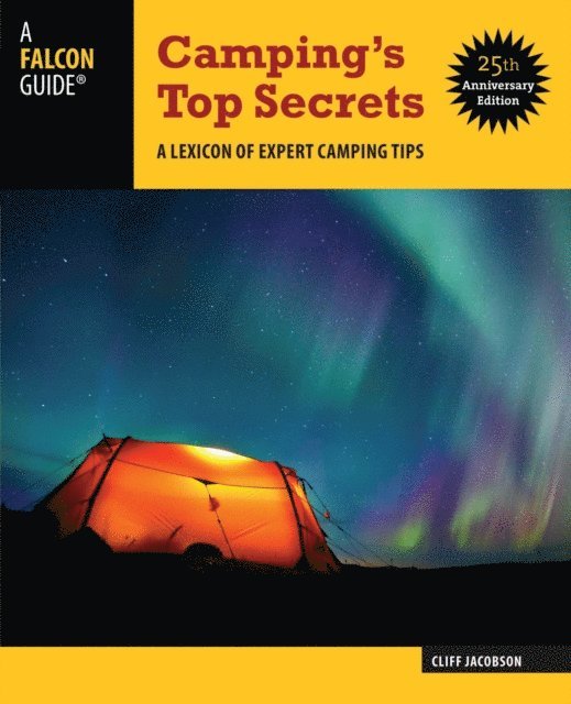 Cliff Jacobson - Camping's Top Secrets, E-bok