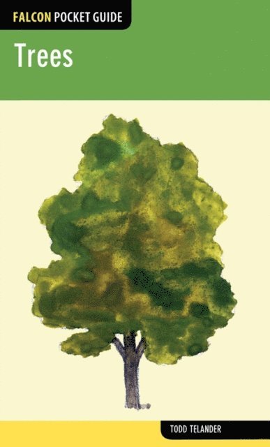 Todd Telander - Falcon Pocket Guide: Trees, E-bok